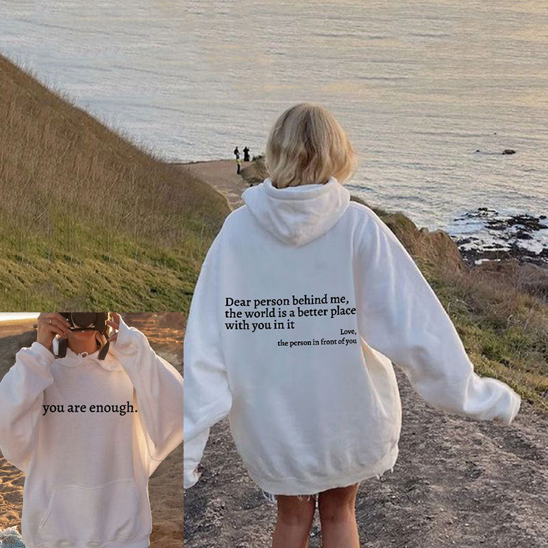 Versatile women's 'Dear Person Behind Me' slogan hoodie. Comfortable graphic pullover, inspiring casual and active wear.