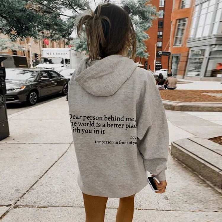 Comfortable women's 'Dear Person Behind Me' slogan hoodie. Soft pullover perfect for casual, inspiring wear.